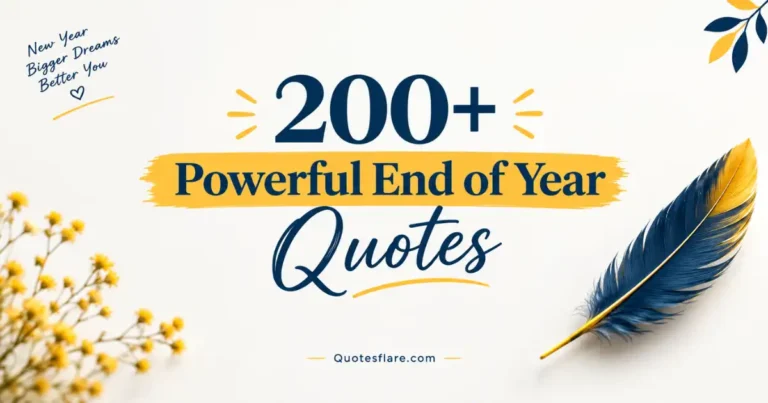Powerful End of Year Quotes