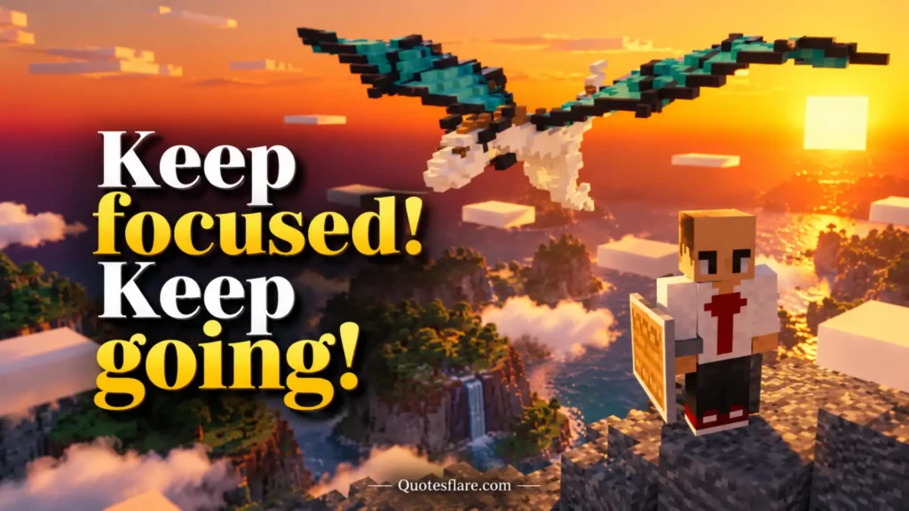 Inspirational Minecraft Quotes
