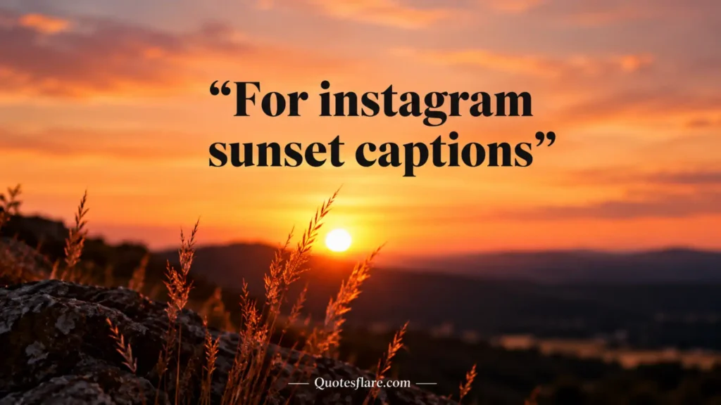 Instagram Sunset Captions