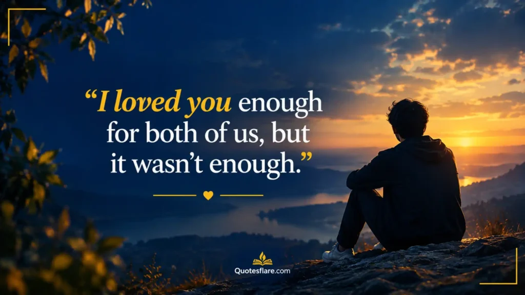 Sad One Sided Love Quotes
