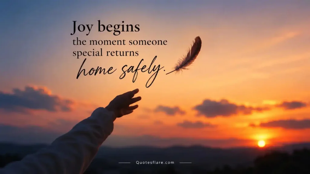 Welcome Home Quotes for Joyful Moments